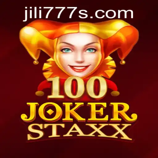 Exploring 100JokerStaxx: A Comprehensive Look at the Thrilling Slot Game by jili777