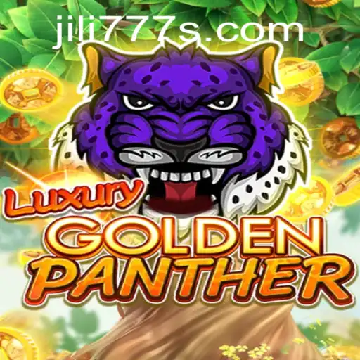 Exploring the Exciting World of LUXURYGOLDENPANTHER by Jili777